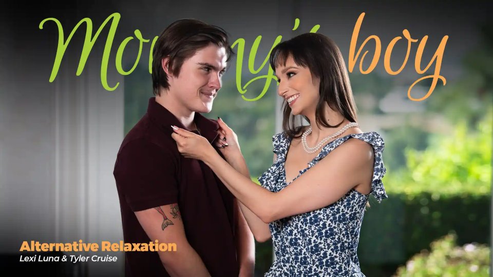 [MommysBoy] Lexi Luna (Alternative Relaxation / 10.04.2023)